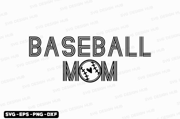 Baseball Mom SVG: A Graphics Review for Crafts