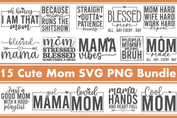 Cute Mom Graphics for Crafts and Branding