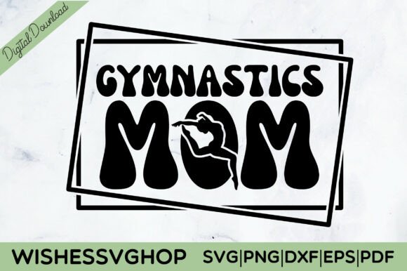 Gymnastics Mom SVG PNG: Graphics for Crafts
