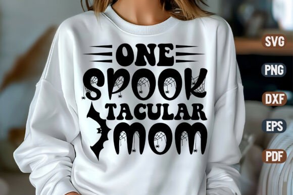 One Spooky Tacular Mom SVG for Crafts & Graphics