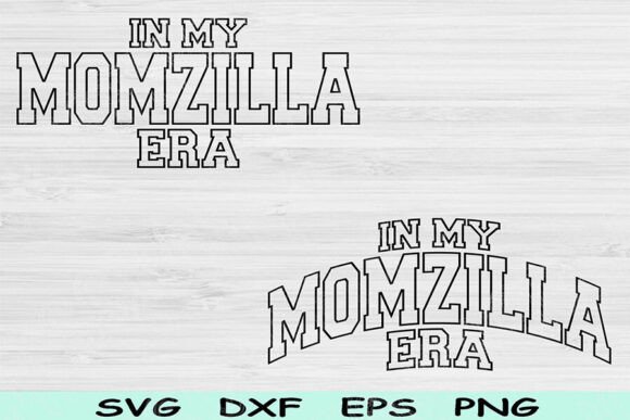 Review: In My Momzilla Era SVG for Bold Embroidery