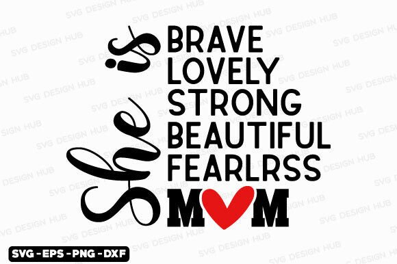 She is Mom SVG: Crafts and Graphics for Brands